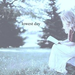 Lowest Day (demo)