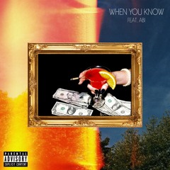 When You Know (feat. Abi)