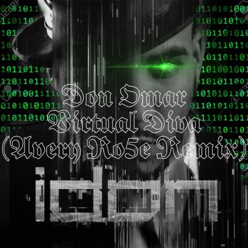 Stream Don Omar - Virtual Diva (Avery Ro5e Remix) by 𝕬𝖛𝖊𝖗𝖞 𝕽𝖔𝟓𝖊 | Listen online on