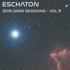 Eschaton: The 2019 Omni Sessions - Volume 9
