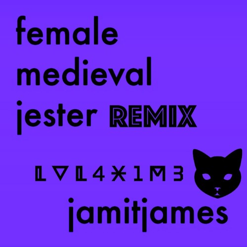 Jamit - Female Medieval Jester (lvl4x1m3 Remix)