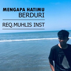 3PONK - MENGAPA HATIMU BERDURI ( REQ.MUHLIS INST)