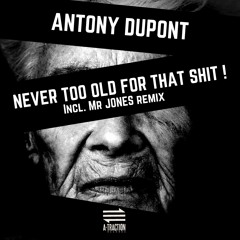 PREMIERE: Antony Dupont - Rage (Mr. Jones Machine Remix)