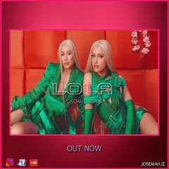 Iggy Azalea & Alice Chater - Lola [Josemah Remix]