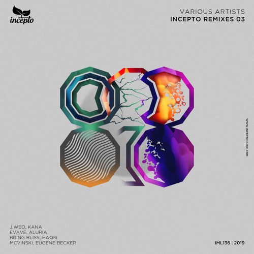 VA - Incepto Remixes 03 (IML136)