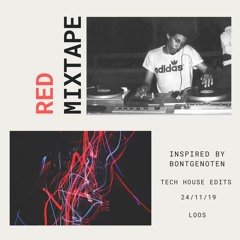 'RED' Tech House Mixtape [Inspired by Bontgenoten] by BIG J BEATS