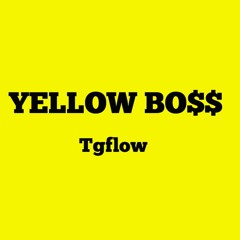 Yellow Bo$$