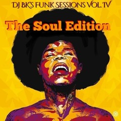 Funk Sessions Vol. IV - The Soul EDITion