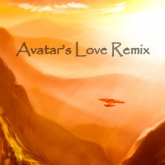 The last airbender OST - Avatar's Love (Sensor remix)