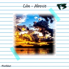 Cún - Above (FrostSelect Release)
