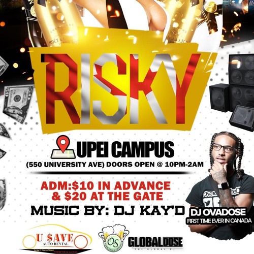 RISKY 23.11.19 @OVADOSETHEDJ (PEI) 🇨🇦