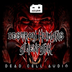 Alienpark - Destroy Humans
