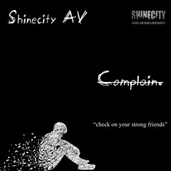 ShineCity AV - Complain