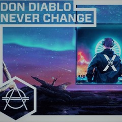Don Diablo -Never Change & Landis- Nobody Like You VAS3LL REMIX