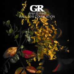 Glorp Records Fall 2019 Compilation - herbstgewand