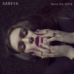 bury my mind