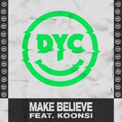 Make Believe (feat. Koonsi)