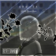 Little Guardian [2019-reworked]