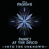 Download Into the Unknown (From "Frozen 2") - Panic! At The Disco - (Piano Cover) Into the Unknown (From "Frozen 2") - Panic! At The Disco - (Piano Cover)