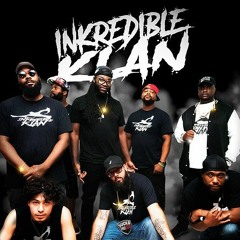 Inkredible Klan - Act Up Freestyle