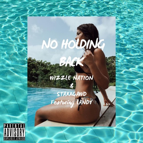 No Holding Back Remix Featuring Landy