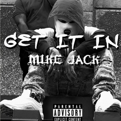 MIKEJACK3200 - GET IT IN