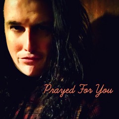 Prayed For You | Matt Stell Cover