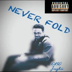 NeverFold (Prod. Scheme productions)