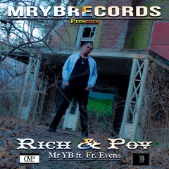 Rich & Pòv Ft Evens Redempti
