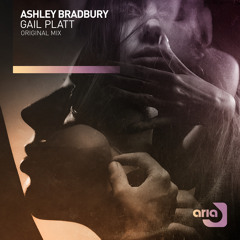 ARD109 : Ashley Bradbury - Gail Platt (Original Mix)