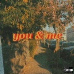 you & me(feat. Kymyra Wolf & Stray Tha Godd)