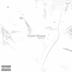 Cotard Delusion +D i R T