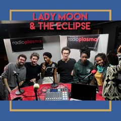 LADY MOON & THE ECLIPSE