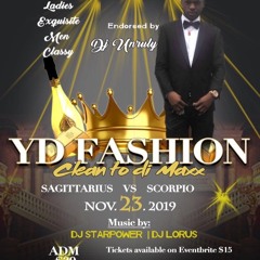 LIVE AUDIO FROM  YD FASHION NOV.23.19 INTENSE ENERGY