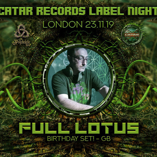 Full Lotus 50th Birthday Set At Catar Records And Psychedelic Way Party,24th November 2019