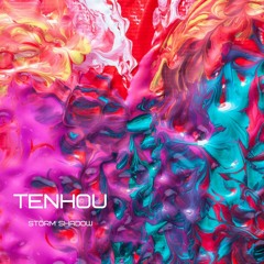 Tenhou - Storm Shadow (FREE DOWNLOAD)