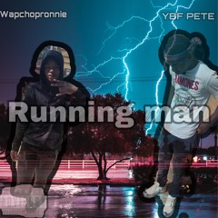 Wap X Ybf (Running man)