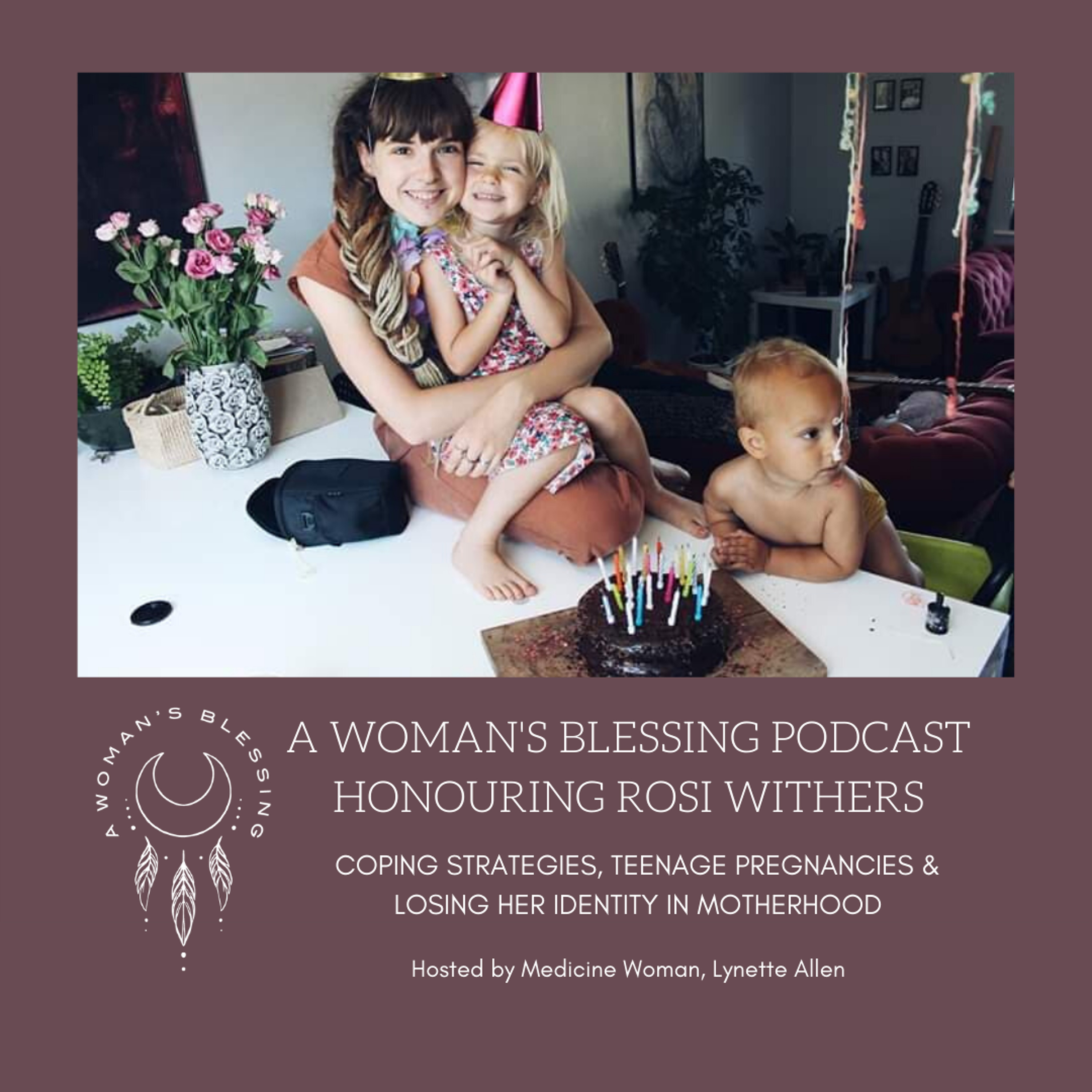 01 - Rosi Withers on teenage pregnancy when every coping strategy disappeared episode artwork