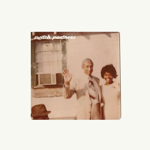 Switch Partners (feat. Chris August & Saint Ashleey)
