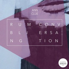 Ann Clue - Conscious Original Mix
