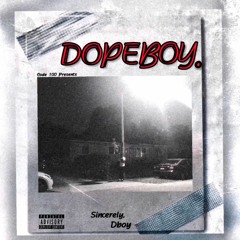 DOPEBOY.