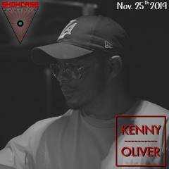 Kenny Oliver( Exclusive MIx For Showcase Mondays)11/25/2019