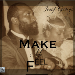 Make Me Feel
