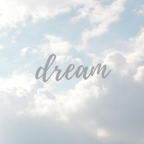 Stream dream by ♡.♡ | Listen online for free on SoundCloud
