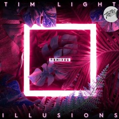 Tim Light - Illusions (Handsdown & Leigh Boy Remix)