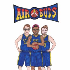 Air Buds 118: Real Talk with Nitz Bluv