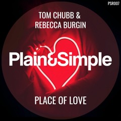 Place Of Love - Tom Chubb & Rebecca Burgin (Radio Edit)