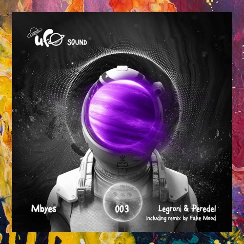 PREMIERE: Legroni & Peredel — Mbyes (Fake Mood Remix) [UFO Sound]