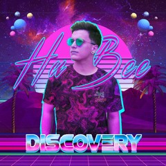 Hu Bee - Discovery ( OUT NOW )