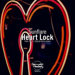 Sunflare - Heart Lock (Part 1) (Club Mix) [SMLD051]